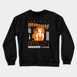 diversity Crewneck Sweatshirt